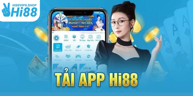 Hướng dẫn chi tiết cách tải và cài đặt app Hi88vip9 cho Android