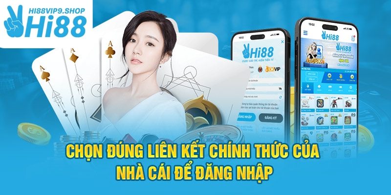 Hướng dẫn khắc phục các lỗi thường gặp khi đăng nhập Hi88vip9