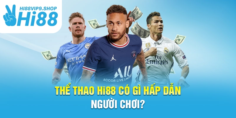 Hướng Dẫn Tham Gia Cá Cược Thể Thao Trên Hi88vip9