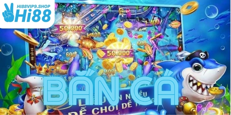 Bí Quyết Chơi Bắn Cá Hi88vip9 Thắng Lớn Mới nhất 2024